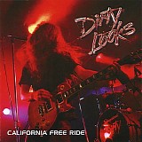 Dirty Looks - California Free Ride