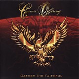 Cain's Offering - Gather The Faithful
