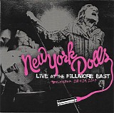 New York Dolls - Live At The Fillmore East