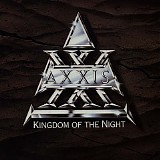 Axxis - Kingdom Of The Night