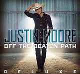 Justin Moore - Off The Beaten Path