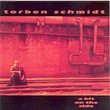 Torben Schmidt - A Bit On The Side