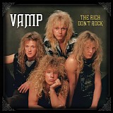 Vamp - The Rich Don't Rock