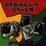 Problem Child (18) - Smashin' Time