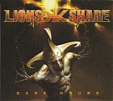 Lion's Share - Dark Hours