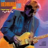 The Dave Edmunds Band - I Hear You Rockin'