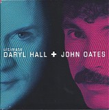 Daryl Hall & John Oates - Ultimate Daryl Hall + John Oates