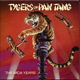 Tygers Of Pan Tang - The MCA Years