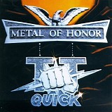 TT Quick - Metal Of Honor