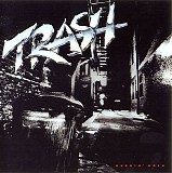 Trash - Burnin' Rock
