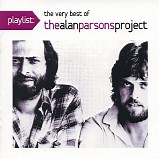 The Alan Parsons Project - Playlist: The Very Best Of The Alan Parsons Project