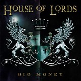 House Of Lords - Big Money