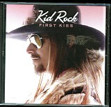 Kid Rock - First Kiss