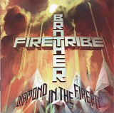 Brother Firetribe - Diamond In The Firepit