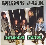 Grimm Jack - Jailhouse Tattoo