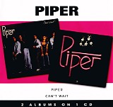 Piper - Piper / Can't Wait