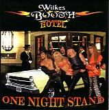 Wilkes Booth - One Night Stand