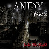 Andy Rock - Into The Night