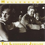 John Cougar Mellencamp - The Lonesome Jubilee