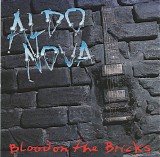 Aldo Nova - Blood On The Bricks