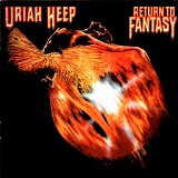 Uriah Heep - Return To Fantasy