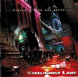 Steelhouse Lane - ...Slaves Of The New World...