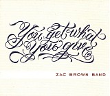 Zac Brown Band - You Get What You Give