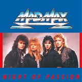 Mad Max - Night Of Passion