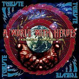Various artists - A World With Heroes: A Kiss Tribute For Cancer Care