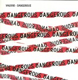 Valerie (37) - Dangerous