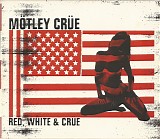 MÃ¶tley CrÃ¼e - Red, White & CrÃ¼e