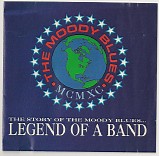 The Moody Blues - The Story Of The Moody Blues...Legend Of A Band