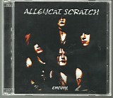 Alleycat Scratch - Encore