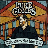 Luke Combs - This One's For You Too