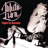 White Lion - Fight To Survive