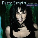 Patty Smyth & Scandal - Greatest Hits