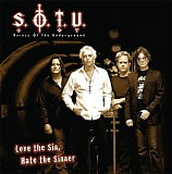 Saints Of The Underground - Love The Sin, Hate The Sinner