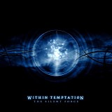 Within Temptation - The Silent Force