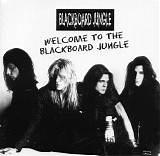 Blackboard Jungle - Welcome To The Blackboard Jungle