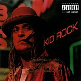 Kid Rock - Devil Without A Cause