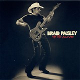Brad Paisley - Hits Alive