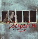 Vaughn - Forever Live
