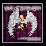 Pretty Little Suicide - Pretty Little Suicide