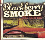 Blackberry Smoke - Little Piece Of Dixie