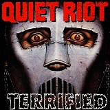 Quiet Riot - Terrified