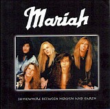 Mariah - Somewhere Between Heaven And Earth