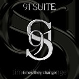 91 Suite - Times They Change