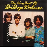 Be Bop Deluxe - The Very Best Of