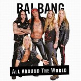 The Bai Bang - All Around The World
