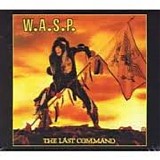 W.A.S.P. - The Last Command